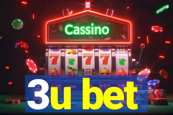 3u bet